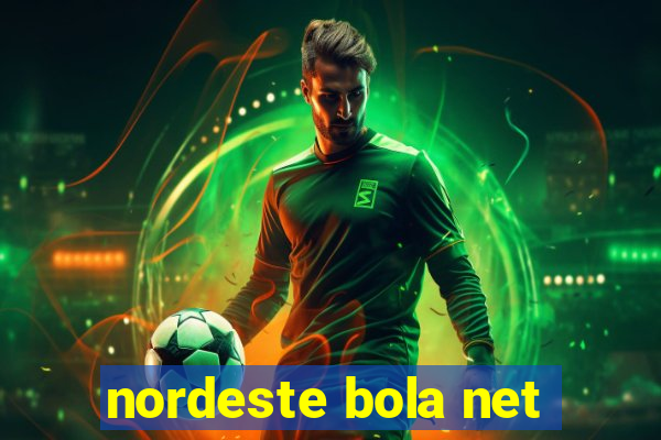 nordeste bola net